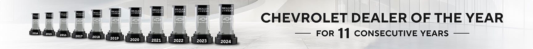 Dealer of the year 11 consecutive years